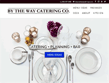 Tablet Screenshot of bythewaycateringco.com